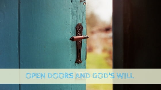 0215 Open Doors and God's Will