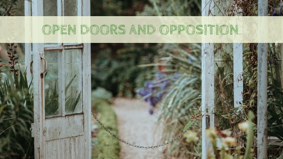 0216 Open Doors and Opposition