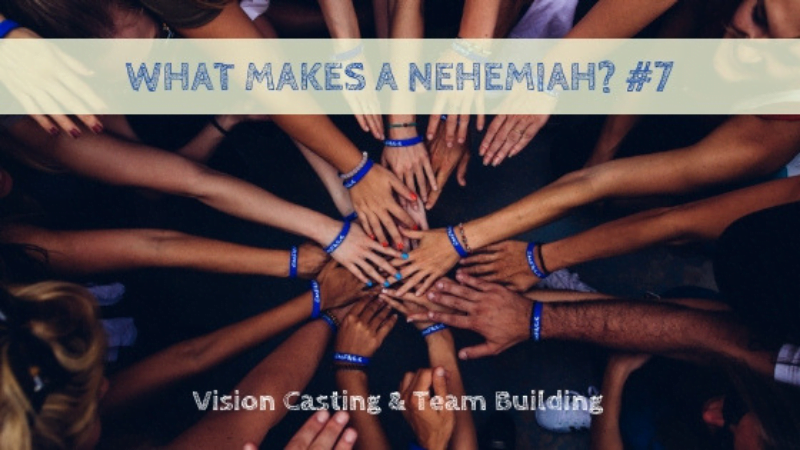 0314-What-Makes-a-Nehemiah-7-